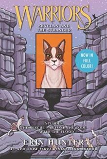 Warriors Manga: SkyClan And The Stranger: 3 Full-Color Warriors Manga Books In 1