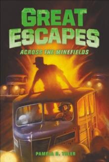 Great Escapes #6 : Across the Minefields