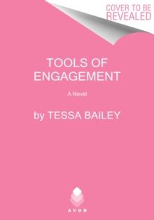 Tools of Engagement : A Novel