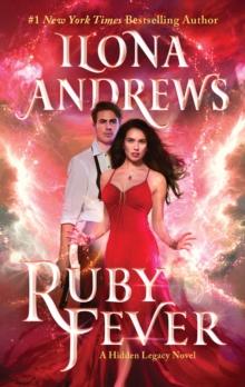 Ruby Fever : A Hidden Legacy Novel