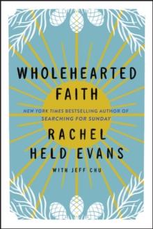 Wholehearted Faith