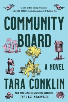 Community Board : A Novel