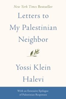 Letters to My Palestinian Neighbor