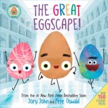 The Good Egg Presents: The Great Eggscape! : Over 150 Stickers Inside: An Easter And Springtime Book For Kids