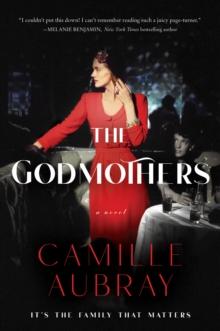 The Godmothers : A Novel