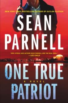 One True Patriot : A Novel