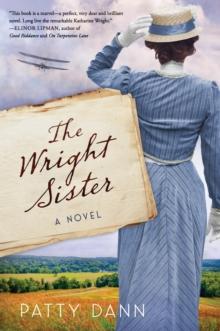 The Wright Sister : A Novel