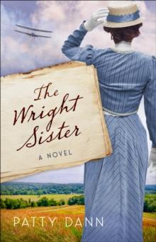 The Wright Sister : A Novel