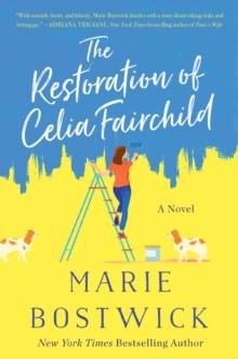 The Restoration of Celia Fairchild : A Novel