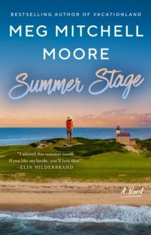 Summer Stage : A Novel