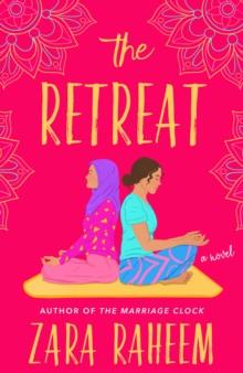 The Retreat : A Novel