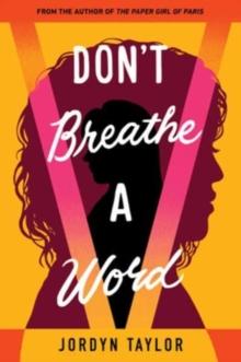 Don't Breathe a Word