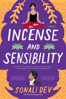 Incense and Sensibility : A Novel