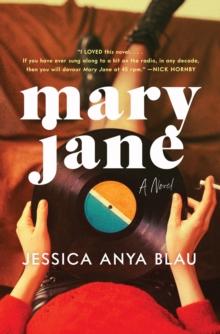 Mary Jane : A Novel