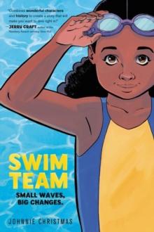 Swim Team : A Graphic Novel