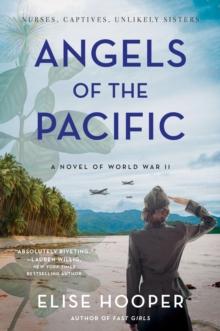 Angels of the Pacific : A Novel of World War II