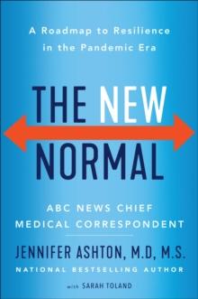 The New Normal : A Roadmap to Resilience in the Pandemic Era