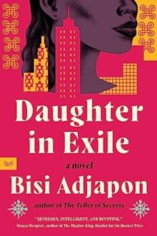 Daughter in Exile : A Novel