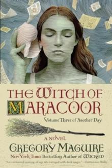 The Witch of Maracoor : A Novel