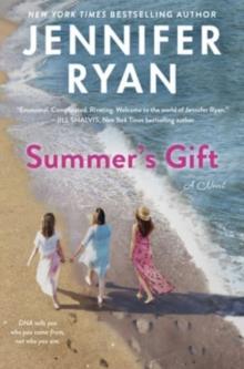 Summer's Gift : A Novel