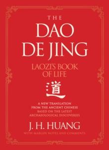 The Dao De Jing : Laozi's Book of Life