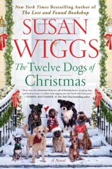 The Twelve Dogs of Christmas : A Novel