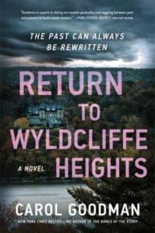 Return to Wyldcliffe Heights : A Novel