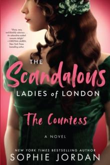 The Scandalous Ladies of London : The Countess