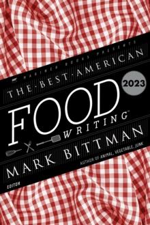 Best American Food Writing 2023