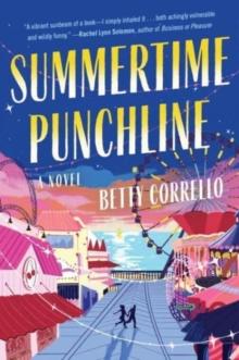 Summertime Punchline : A Novel