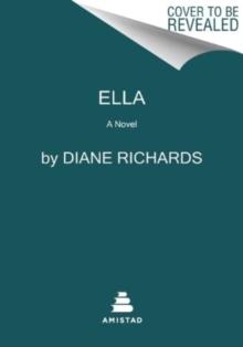 Ella : A Novel