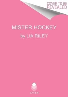 Mister Hockey : A Hellions Hockey Romance