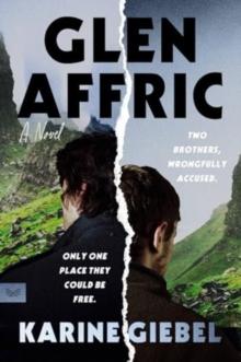 Glen Affric : A Novel