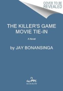 The Killer's Game [Movie Tie-in] : A Novel