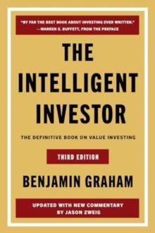 The Intelligent Investor Third Edition : The Definitive Book on Value Investing