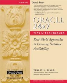 Oracle 24x7 Tips and Techniques