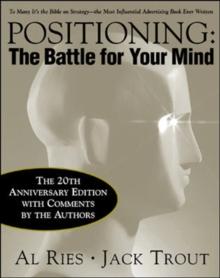 Positioning: The Battle for Your Mind, 20th Anniversary Edition