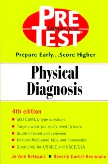 Physical Diagnosis: PreTest Self-Assessment and Review