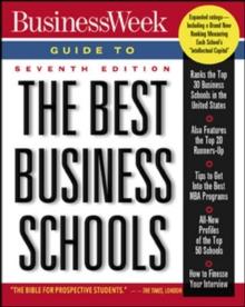 Business Week Guide To The Best Business Schools, Seventh Edition