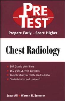 Chest Radiology: PreTest Self- Assessment and Review