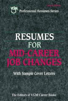 Resumes for Mid-Career Job Changes