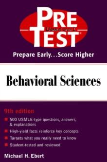 Behavioral Sciences: PreTest Self-Assessment and Review