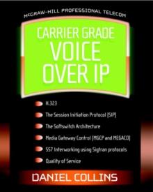 Carrier Grade Voice Over IP