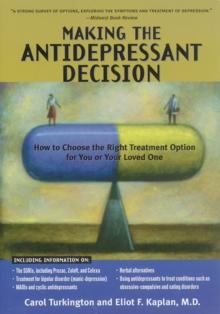 Making The Antidepressant Decision, Revised Edition