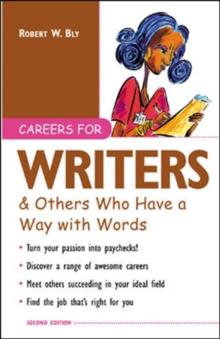 Careers for Writers & Others Who Have a Way with Words