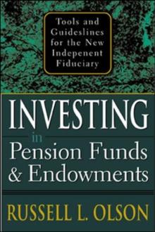 Investing in Pension Funds and Endowments