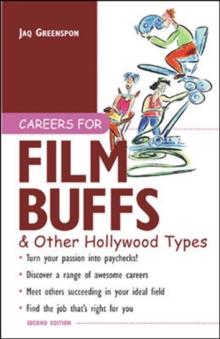 Careers for Film Buffs & Other Hollywood Types