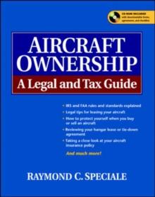 Aircraft Ownership : A Legal and Tax Guide