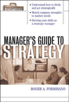 The Manager's Guide to Strategy