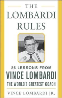 The Lombardi Rules